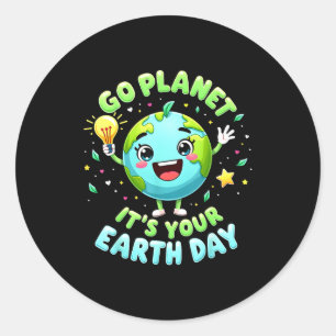 Go Planet Its Your Earth Day 2025 Teacher Kids Boy Classic Round Sticker
