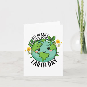 Go Planet Its Your Earth Day 2025 Teacher Kids Cut Card