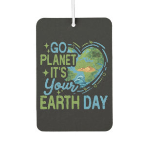 Go Planet It's Your Earth Day Car Air Freshener