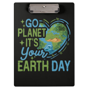 Go Planet It's Your Earth Day Clipboard