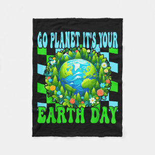 Go Planet Its Your Earth Day Cute Earth Nature Lov Fleece Blanket