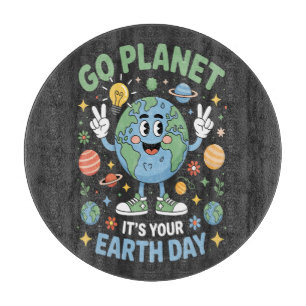 Go Planet Its Your Earth Day Cutting Board