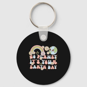 Go Planet It's Your Earth Day Funny Science Quote Key Ring