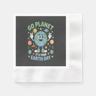 Go Planet Its Your Earth Day Napkin
