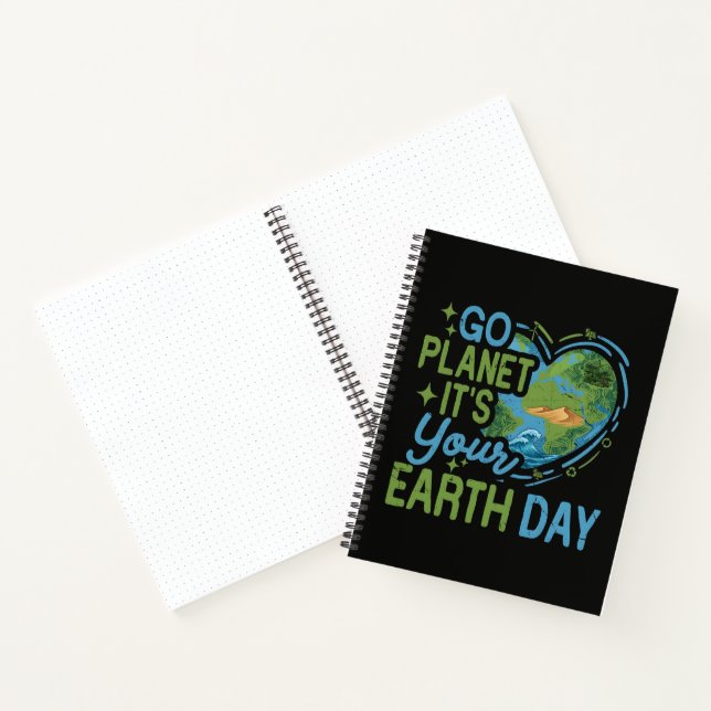 Go Planet It's Your Earth Day Notebook (Inside)