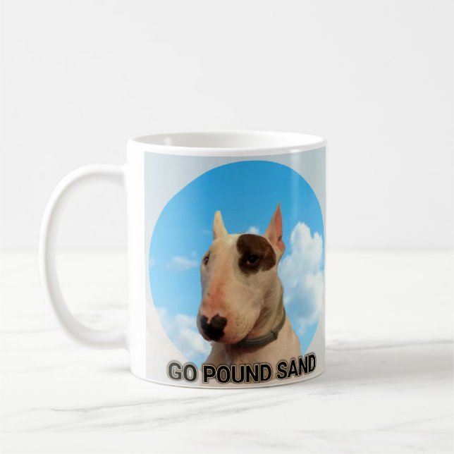 Go pound sand mug (Left)