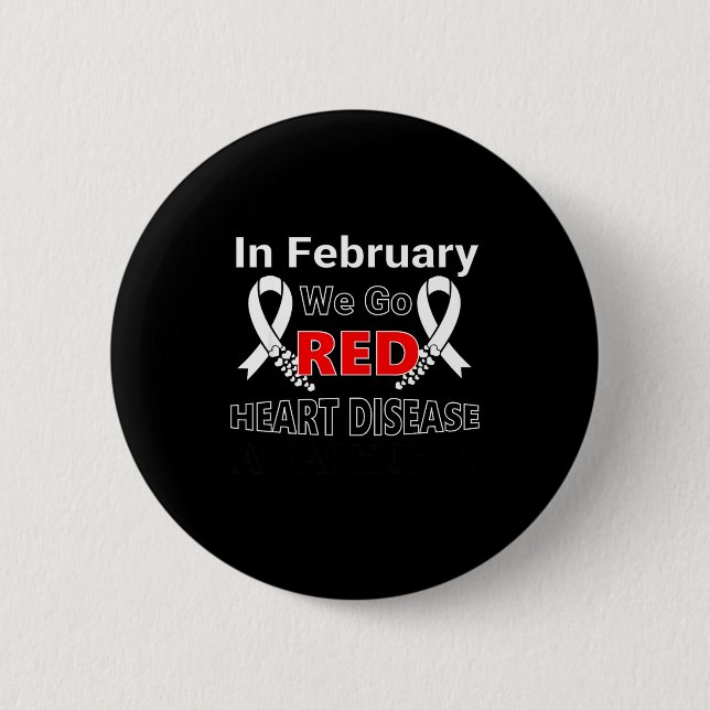 Go Red - American Heart Health Month Awareness In  6 Cm Round Badge (Front)