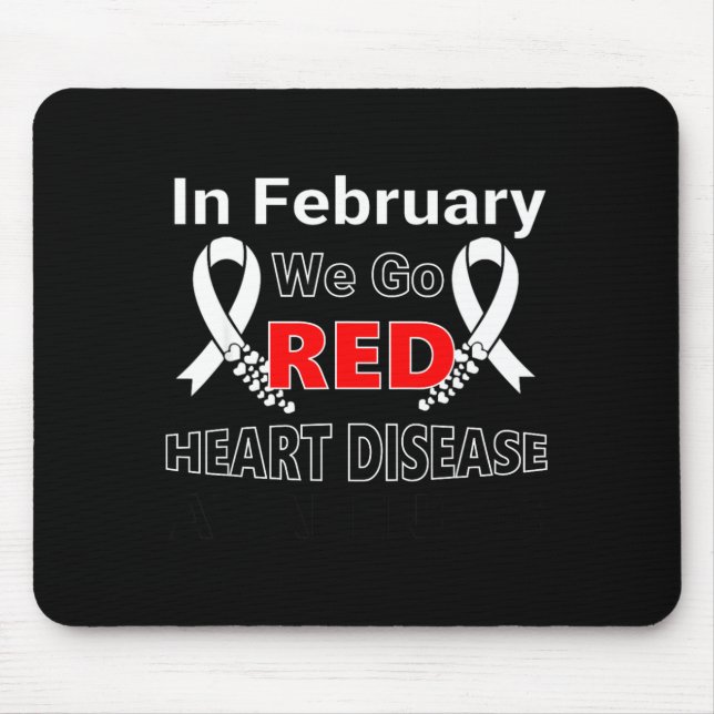 Go Red - American Heart Health Month Awareness In  Mouse Pad (Front)