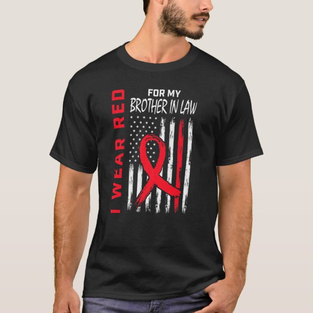 Go Red Brother In Law Heart Disease Awareness Amer T-Shirt (Front)