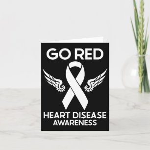 Go Red For Heart Disease Awareness We Wear Red In  Card