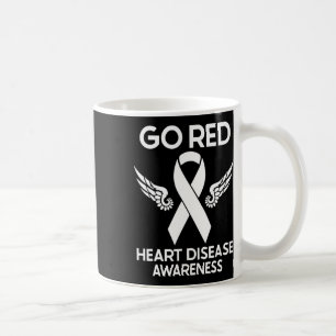 Go Red For Heart Disease Awareness We Wear Red In Coffee Mug