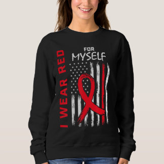 Go Red For Me Myself Heart Disease Flag Men Women  Sweatshirt