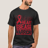 Go Red Heart Disease Awareness Badass Warrior