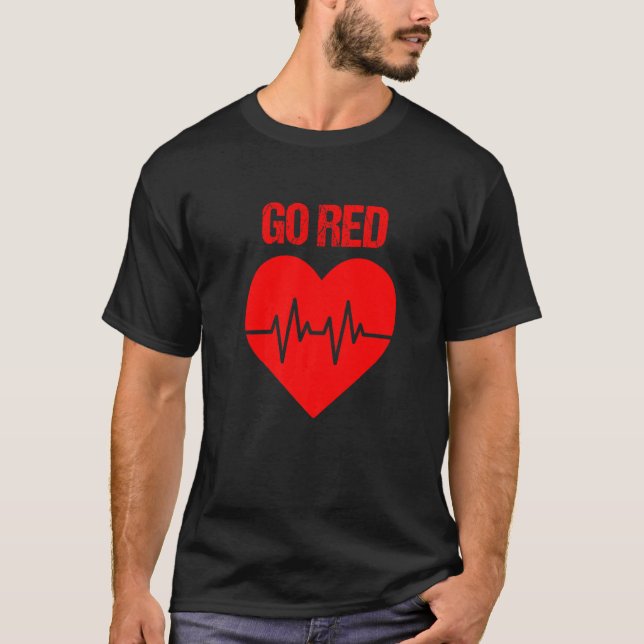 Go red Heart Disease awareness red heart   T-Shirt (Front)