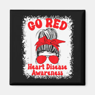 Go Red Heart Disease Awareness We Wear Red In Febr Magnet