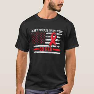 Go Red Heart Disease Support Flag Heart Disease A T-Shirt