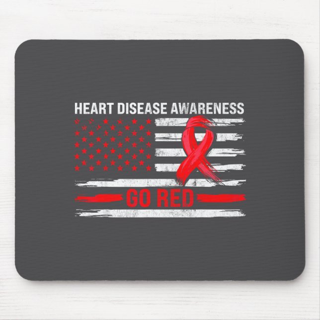 Go Red Heart Disease Suprt Flag - Heart Disease Aw Mouse Pad (Front)
