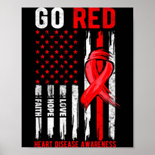 Go Red Heart Disease Suprt Flag - Heart Disease Aw Poster