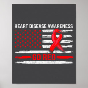Go Red Heart Disease Suprt Flag - Heart Disease Aw Poster