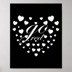 Go Red Heart Health Month Tee American Heart Healt Poster