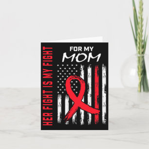 Go Red Her Fight Mum Heart Disease Awareness Usa F Card
