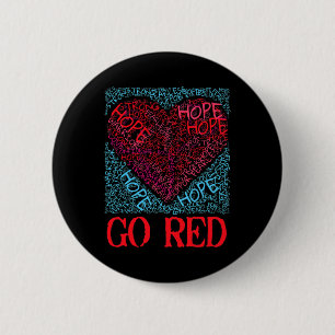 Go Red Hope Heart Disease Awareness For Women Men 6 Cm Round Badge