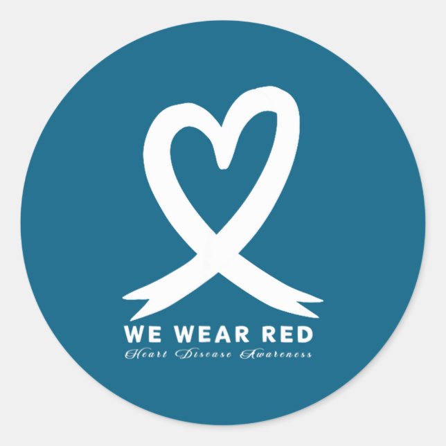 Go Red In February Heart Disease Awareness Health  Classic Round Sticker (Front)
