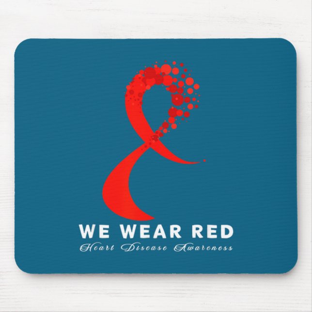 Go Red In February Heart Disease Awareness Health  Mouse Pad (Front)