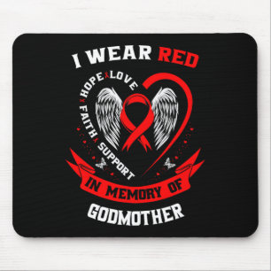 Go Red In Memory Of Godmother Heart Disease Awaren Mouse Pad