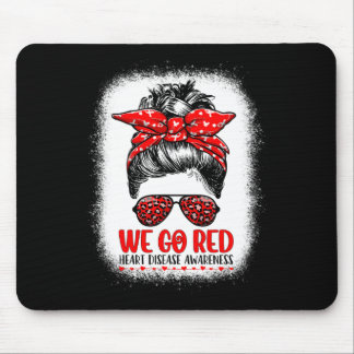 Go Red Messy Bun Women In February - Heart Disease Mouse Pad