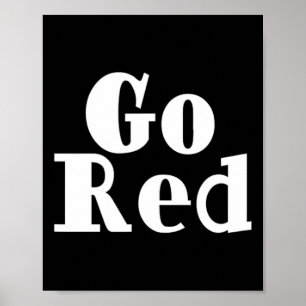 Go Red Team Spirit Gear Color War Red Hot Wins The Poster