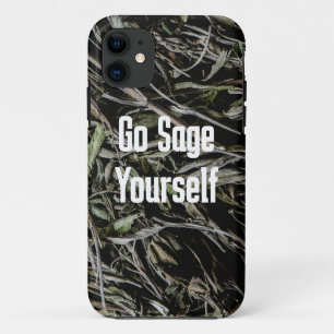 Go Sage Yourself  iPhone 11 Case