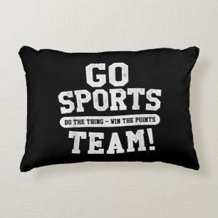 Go Sports Team! Funny Sports Decorative Cushion