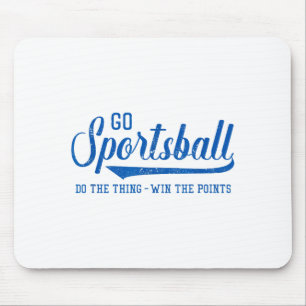 Go Srtsball! Do The Thing Win The Ints - Funny Srt Mouse Pad