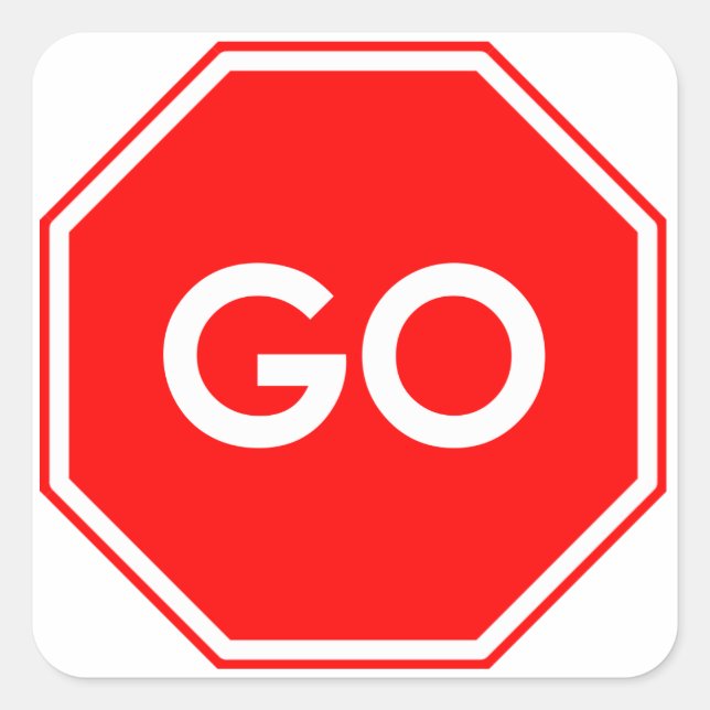 "Go" Stop Sign Humour Stickers (Front)