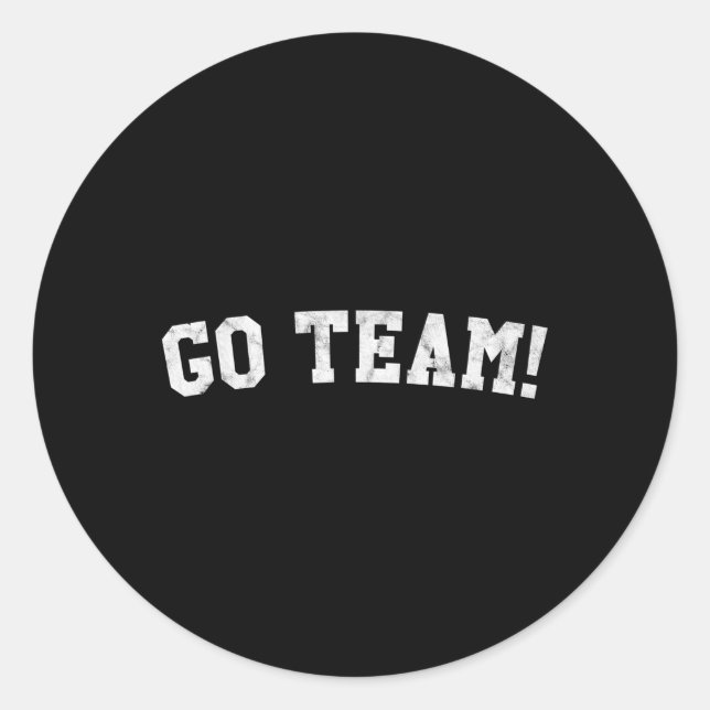 Go Team Classic Round Sticker (Front)