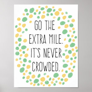 Go the Extra Mile Poster