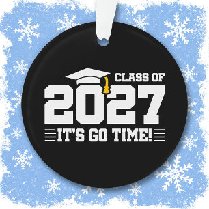 Go Time Graduation Quote Senior Class of 2027 Ornament