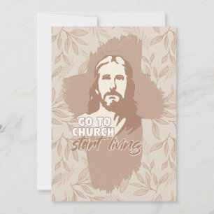 Go To Church...! Jesus Christ. Christian Preacher Invitation