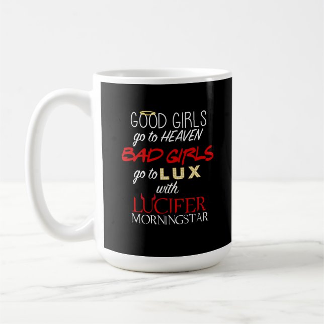 Go to Lux with Lucifer  Coffee Mug (Left)