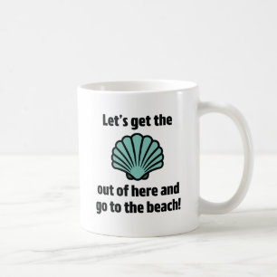 Go To The Beach Coffee Mug