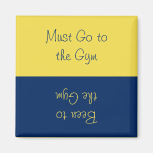 Go to the Gym Reversible Reminder Magnet