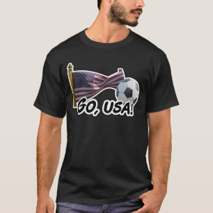 Go, USA Soccer Fan T-Shirt