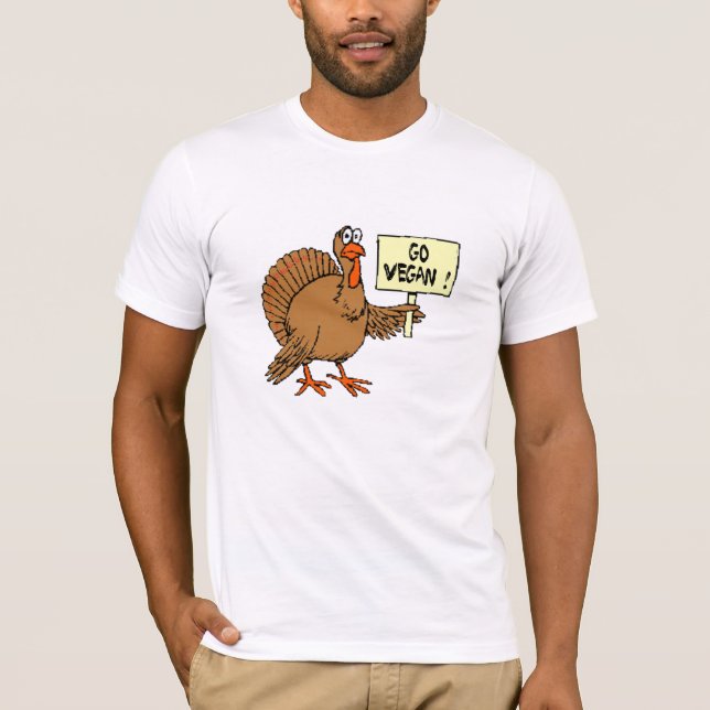 GO VEGAN, TURKEY MESSAGE T-Shirt (Front)
