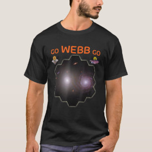 GO WEBB GO Webb Space Telescope Interacting Galaxi T-Shirt