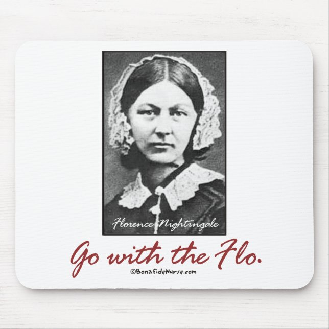 Go with Florence Nightingale Mouse Pad (Front)