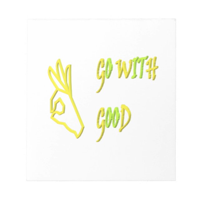 Go with Good message words design pale green Notepad (Front)