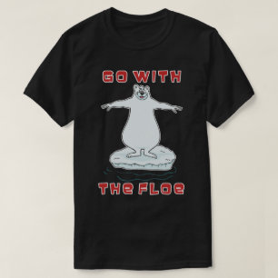 Go With The Floe! T-Shirt