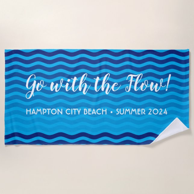 "Go With The Flow" Blue Waves Beach Towel (Front)