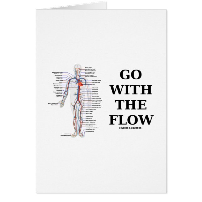 Go With The Flow (Circulatory System Attitude) (Front)